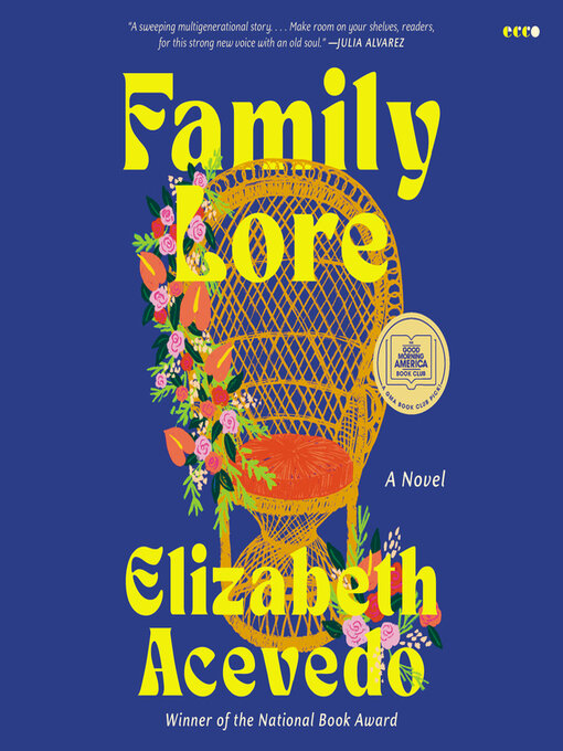 Title details for Family Lore by Elizabeth Acevedo - Wait list